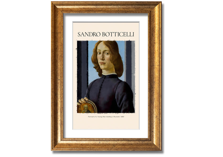 A detailed reproduction of Botticelli's Portrait Of A Young Man Holding A Roundel, showcasing vibrant colors and intricate details.
